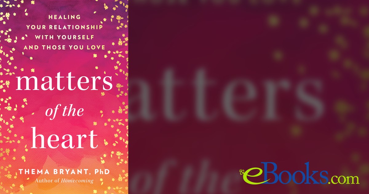 Matters of the Heart by Thema Bryant (ebook)