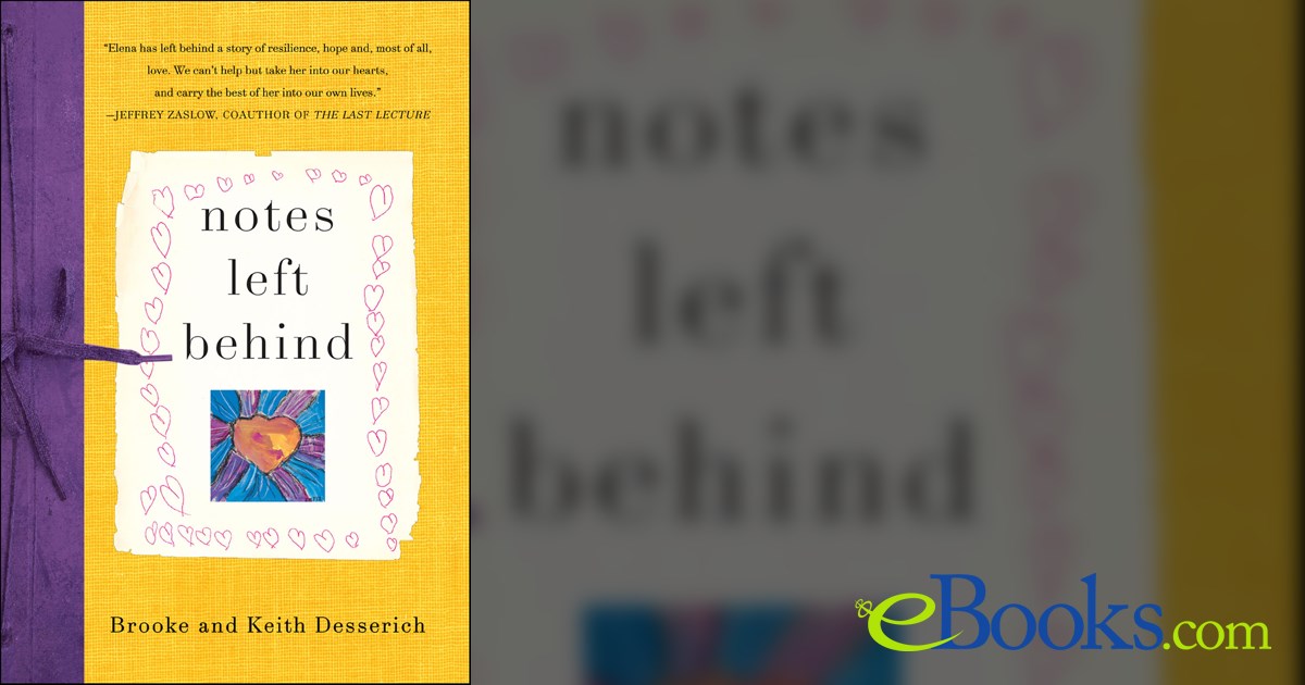 Notes Left Behind by Brooke Desserich (ebook)