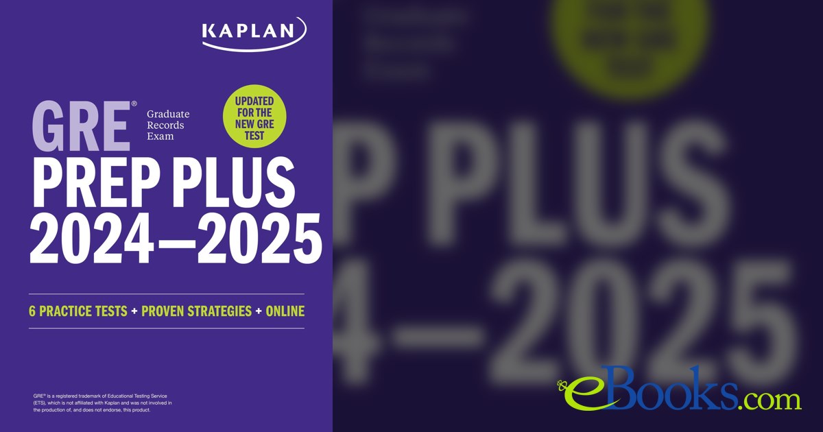 GRE Prep Plus 20242025 Updated for the New GRE 6 Practice Tests + Live Classes + Online