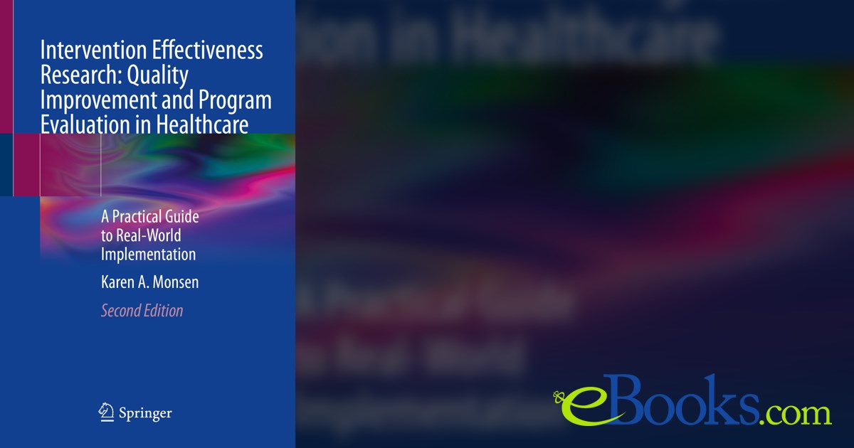 Intervention Effectiveness Research Quality Improvement And Program