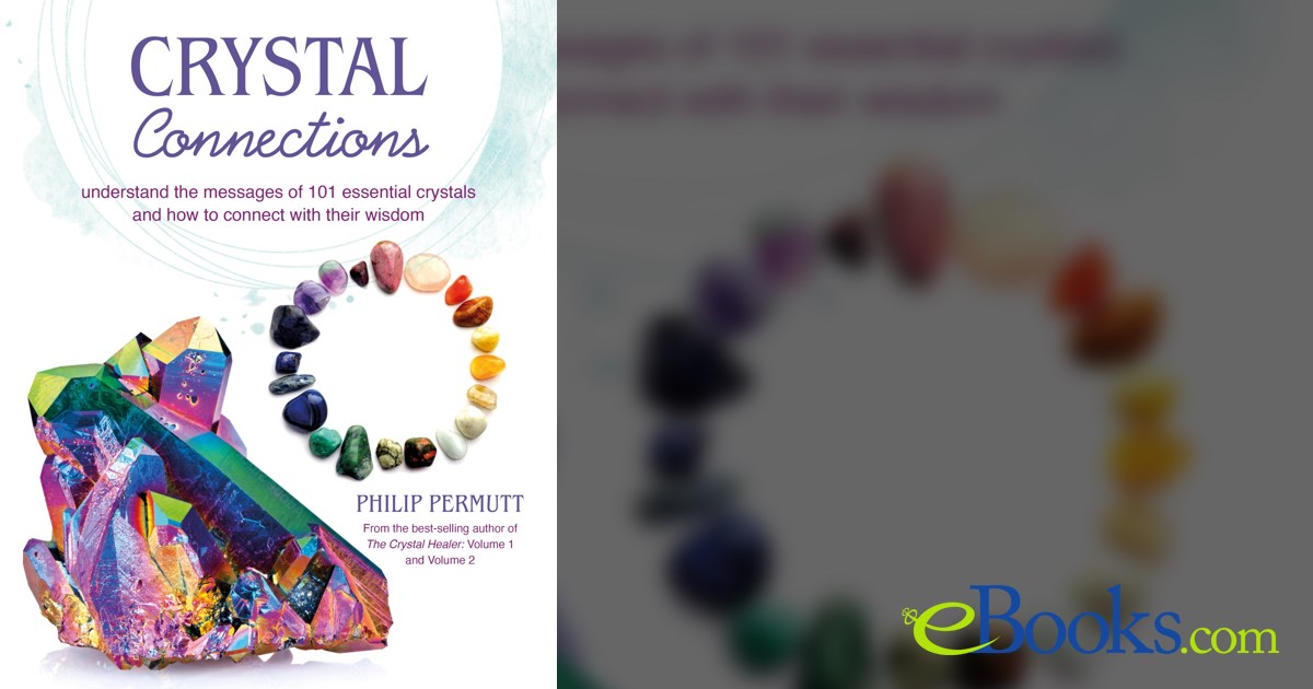 Crystal Connections by Philip Permutt (ebook)