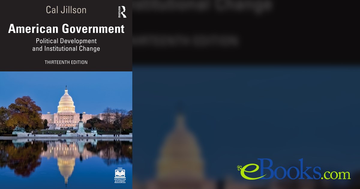 American Government (13th ed.) by Cal Jillson (ebook)