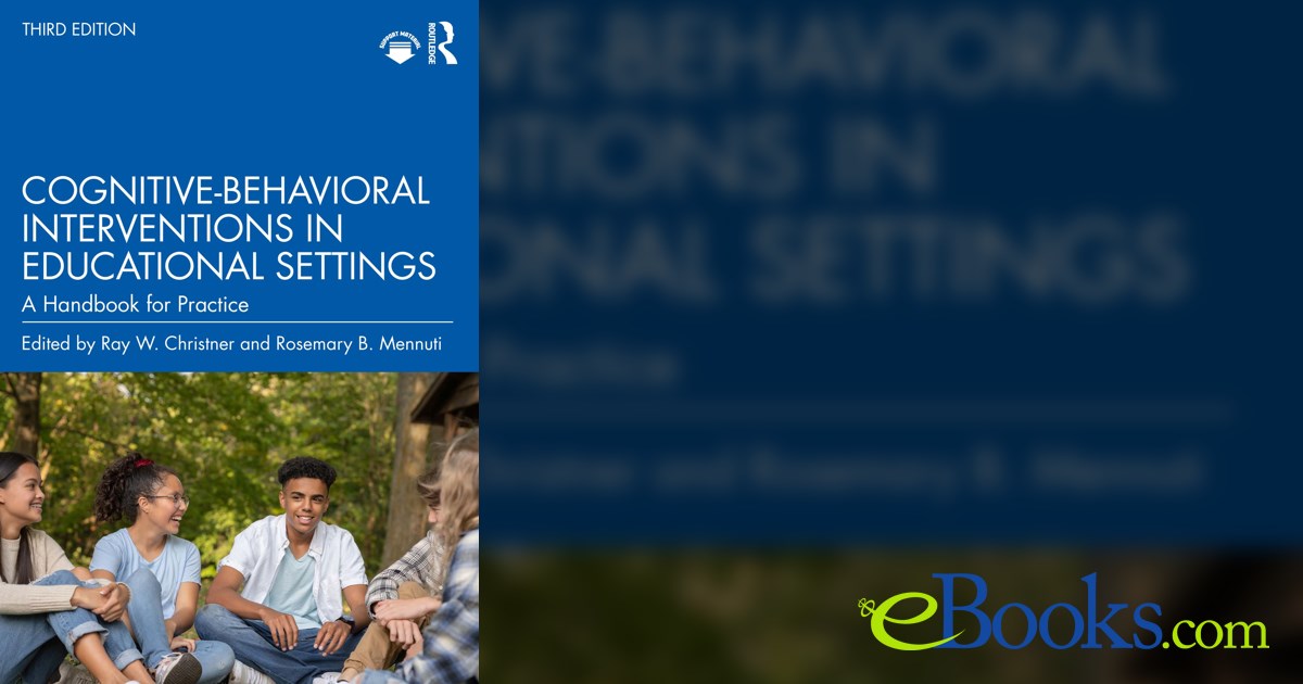 Cognitive-Behavioral Interventions in Educational Settings
