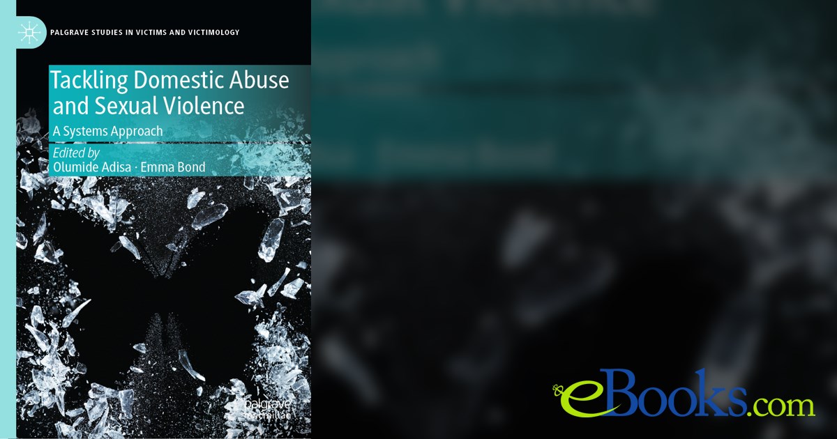 Tackling Domestic Abuse and Sexual Violence by Olumide Adisa (ebook)