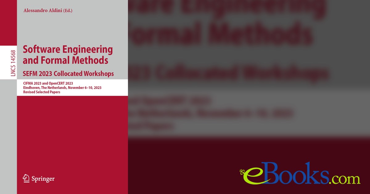 Software Engineering and Formal Methods. SEFM 2023 Collocated Workshops