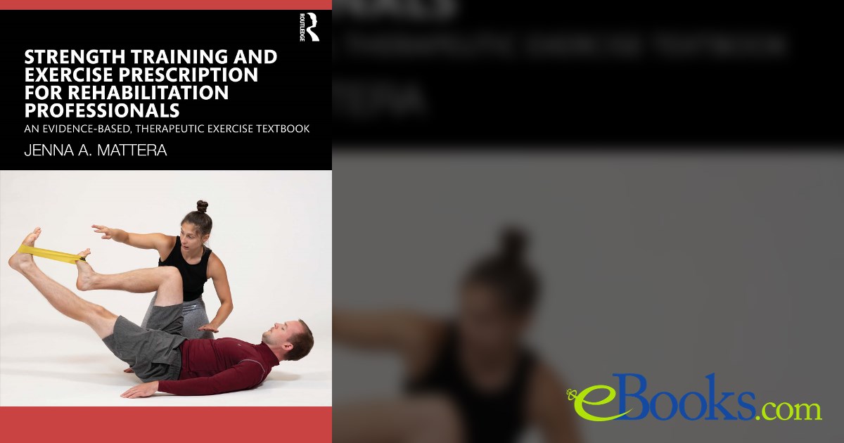 Strength Rx Class Strength Training and Exercise Prescription for Rehabilitation ...