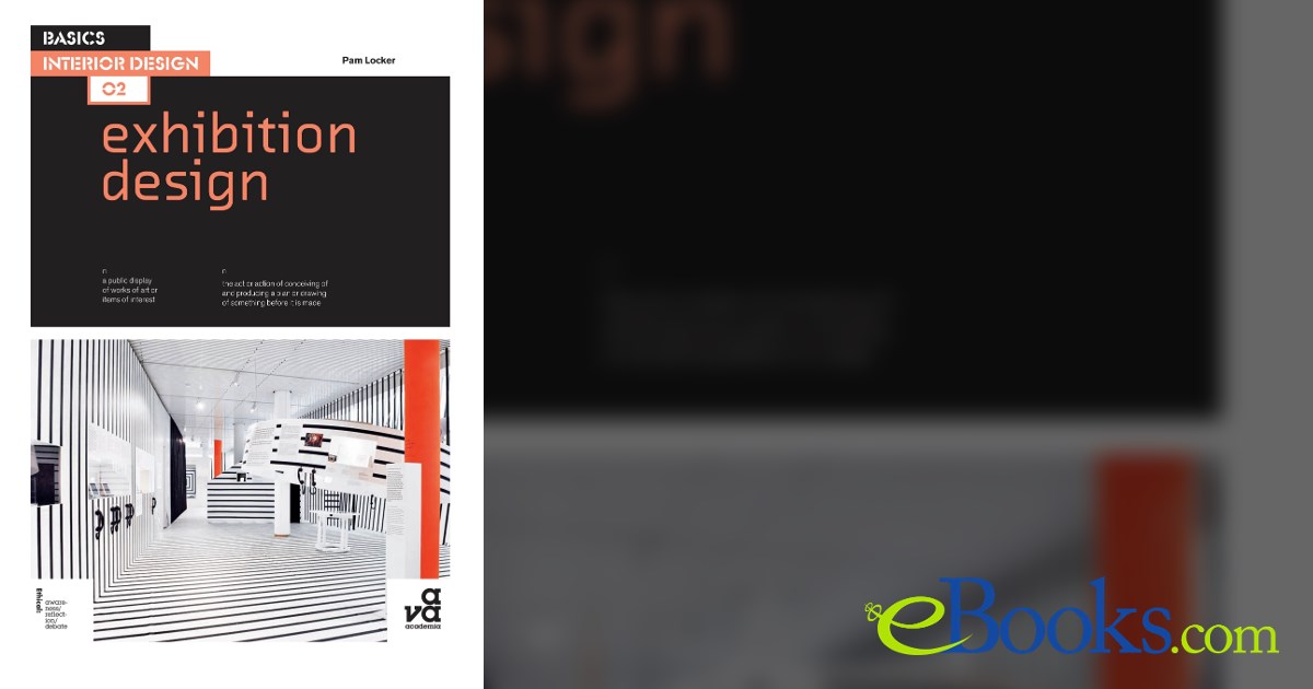 Basics Interior Design 02: Exhibition Design by Pam Locker (ebook)