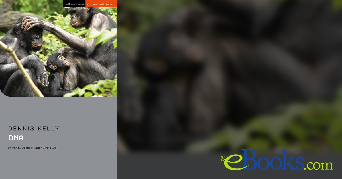 DNA by Dennis Kelly (ebook)