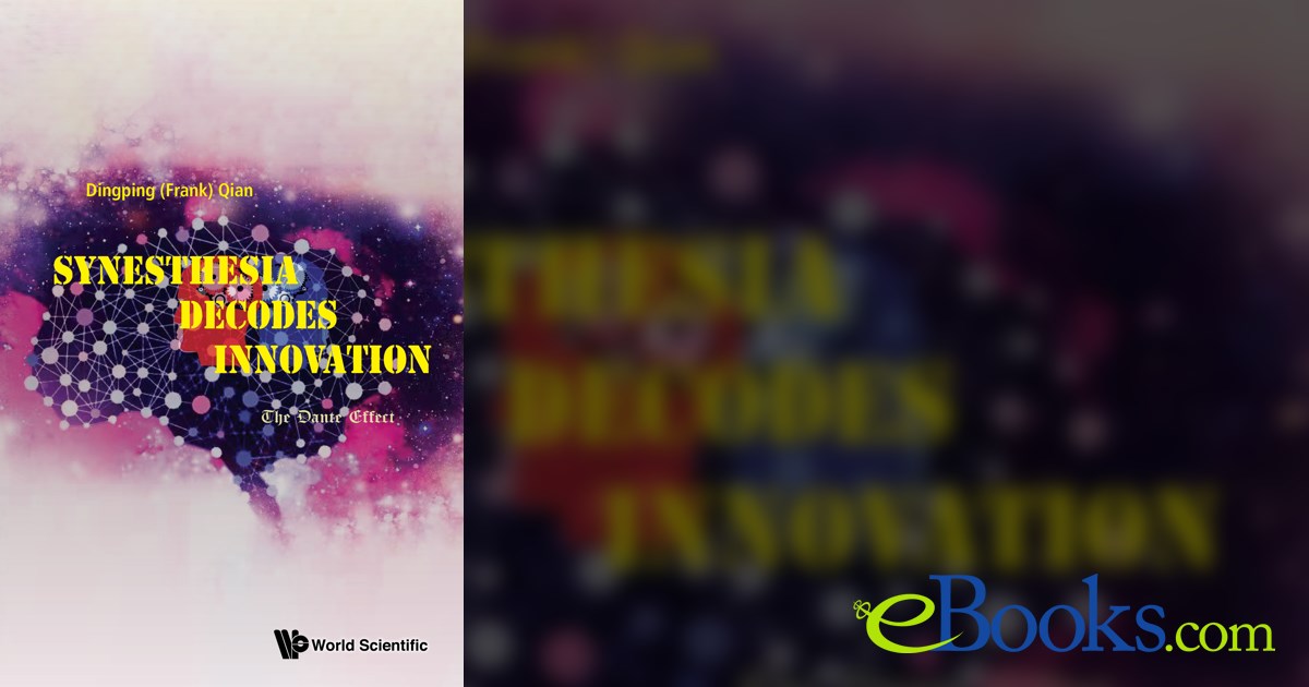 Synesthesia Decodes Innovation: The Dante Effect