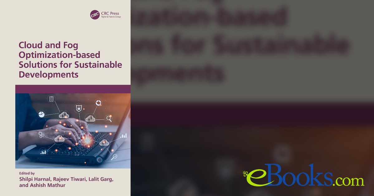 Cloud and Fog Optimization-based Solutions for Sustainable Developments