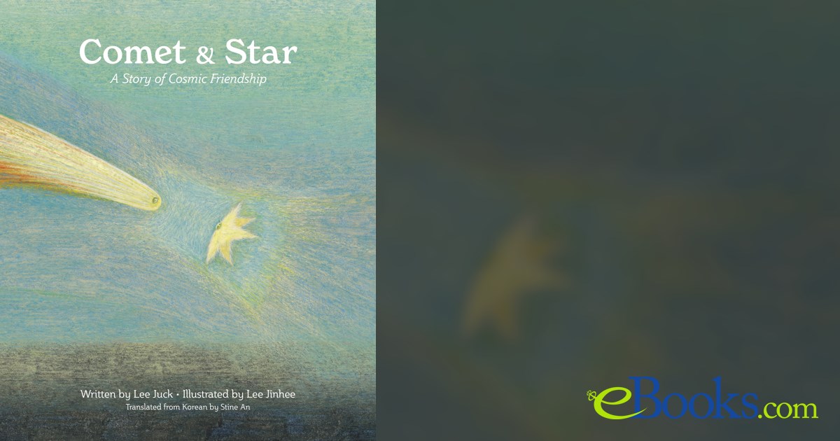 Comet & Star by Juck Lee (ebook)
