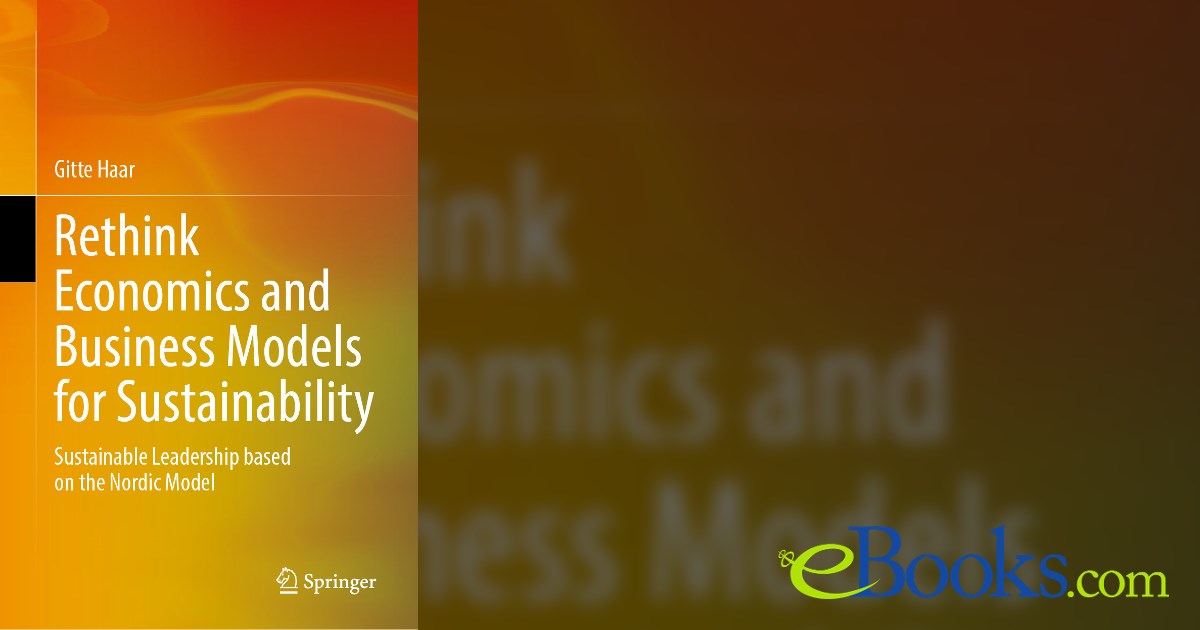 Rethink Formulation Model Rethink Economics and Business Models for Sustainability