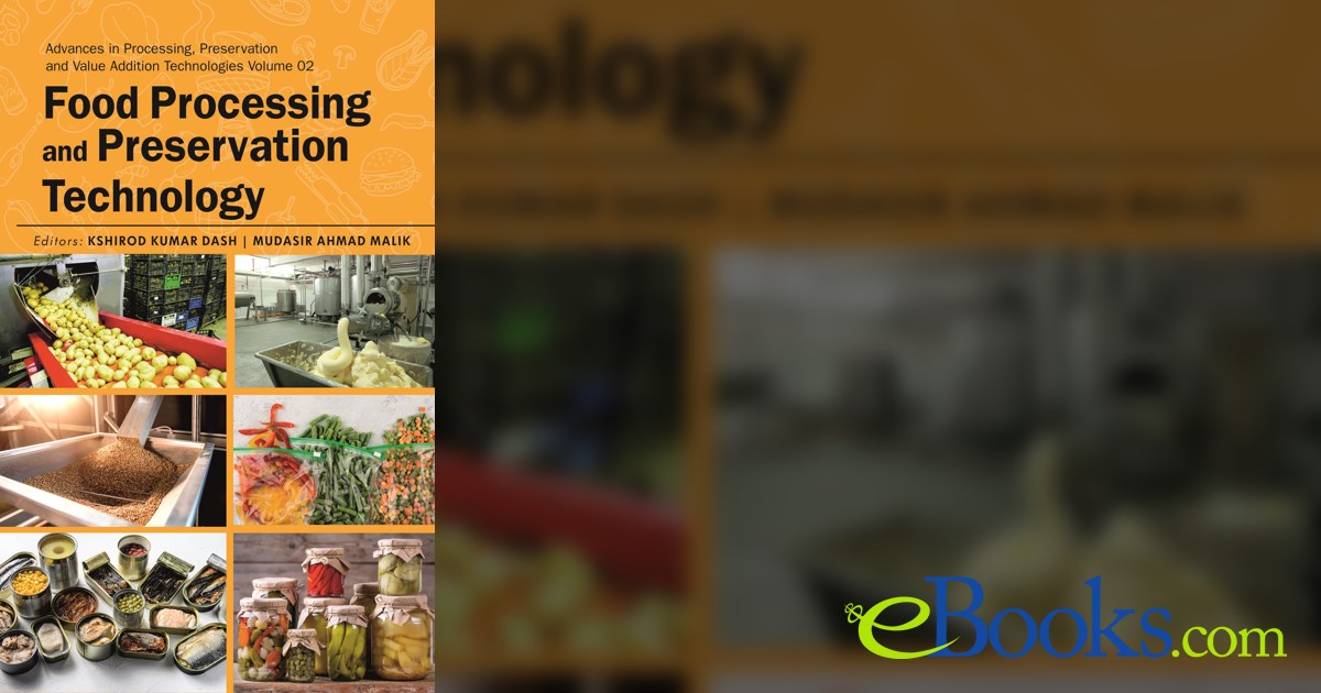 Food Processing and Preservation Technology