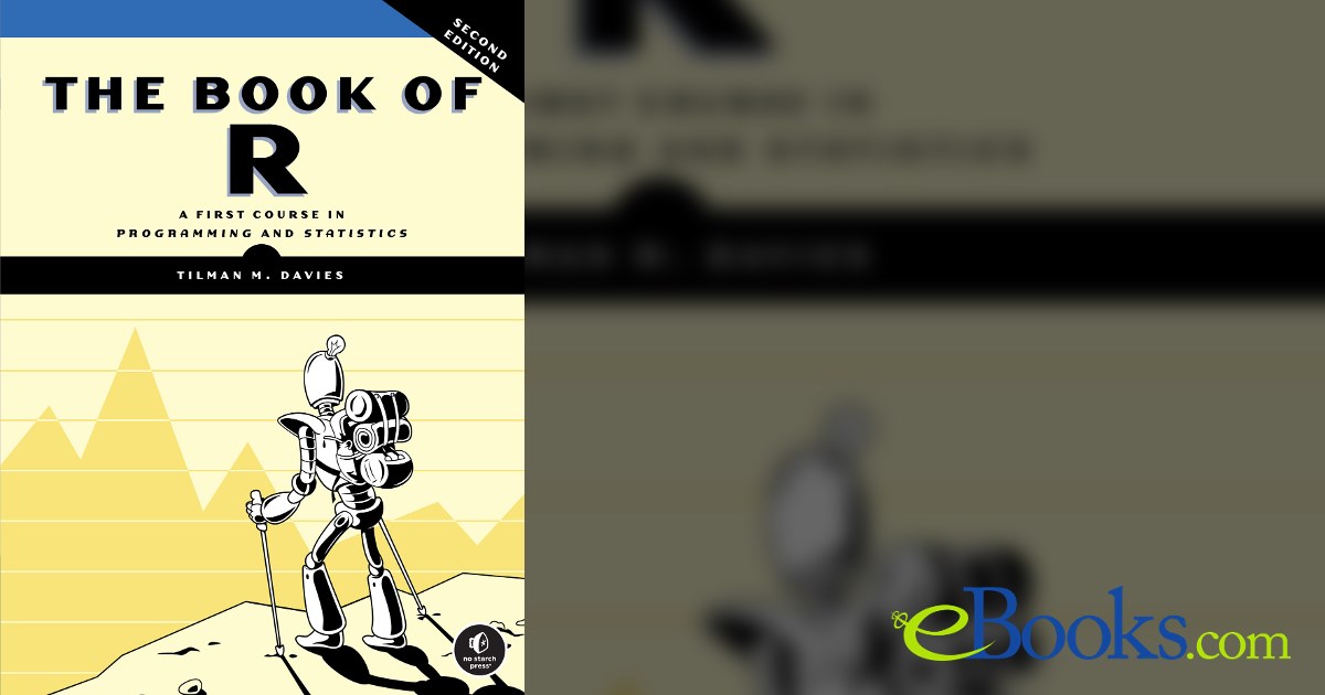 The Book of R, 2nd Edition by Tilman M. Davies (ebook)
