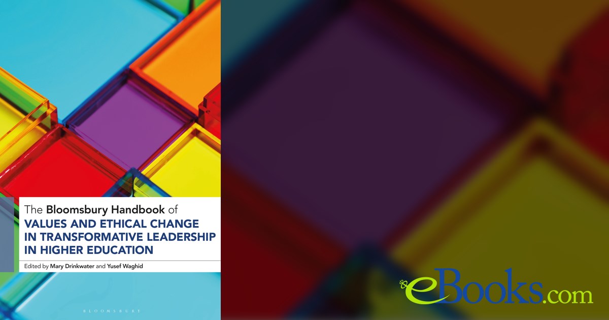 The Bloomsbury Handbook of Values and Ethical Change in Transformative ...