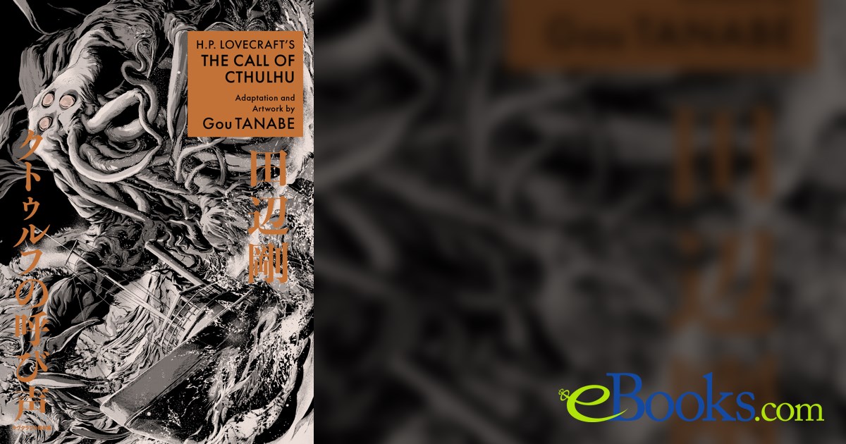 H.P. Lovecraft's The Call of Cthulhu (Manga) by Gou Tanabe (ebook)