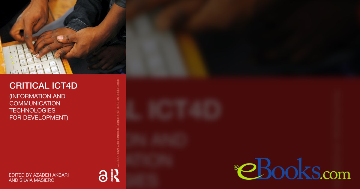 Critical ICT4D (Information and Communication Technologies for Development)