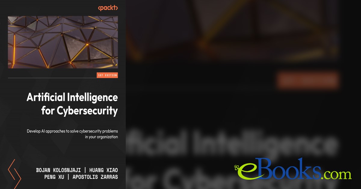 Artificial Intelligence for Cybersecurity