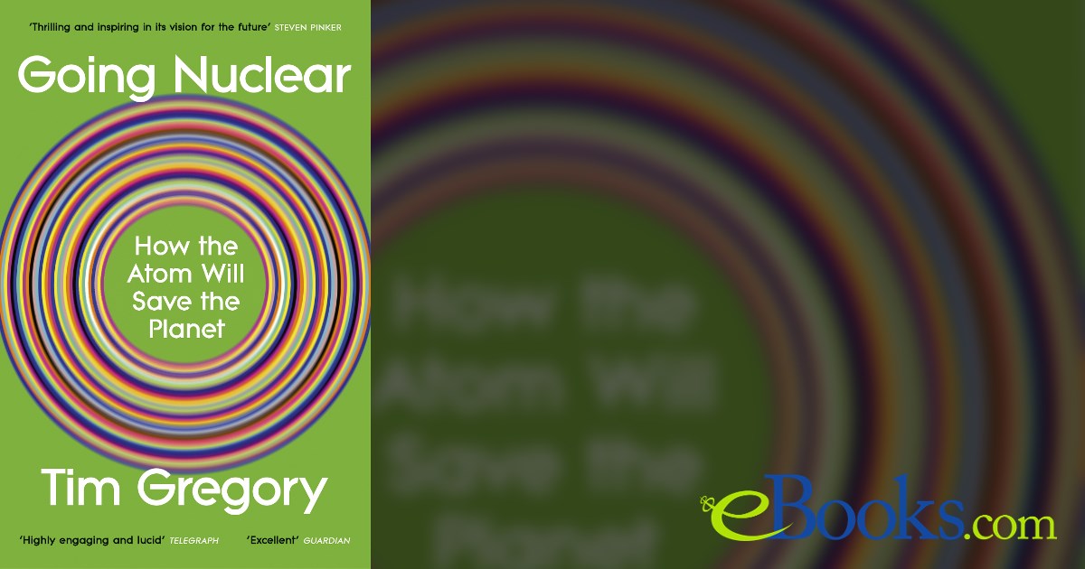 Timothy Gregory Going Nuclear by Tim Gregory (ebook)