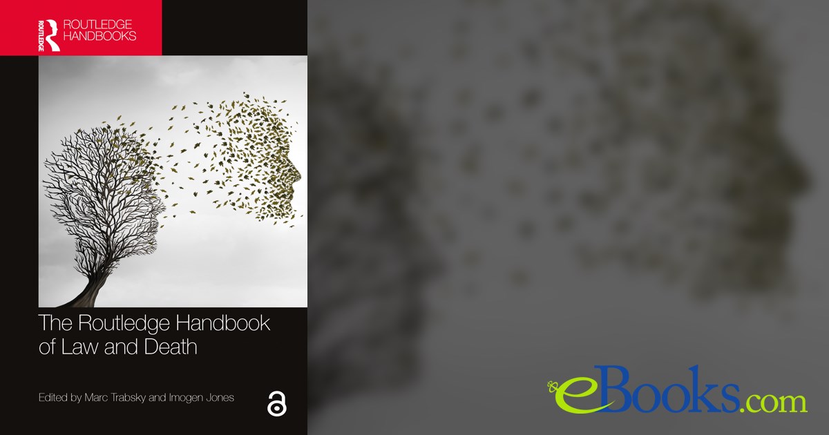 Marc Routledge The Routledge Handbook of Law and Death by Marc Trabsky (ebook)