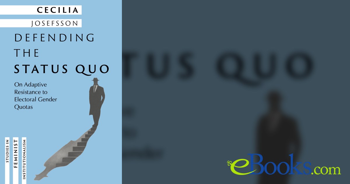 Defending the Status Quo by Cecilia Josefsson (ebook)