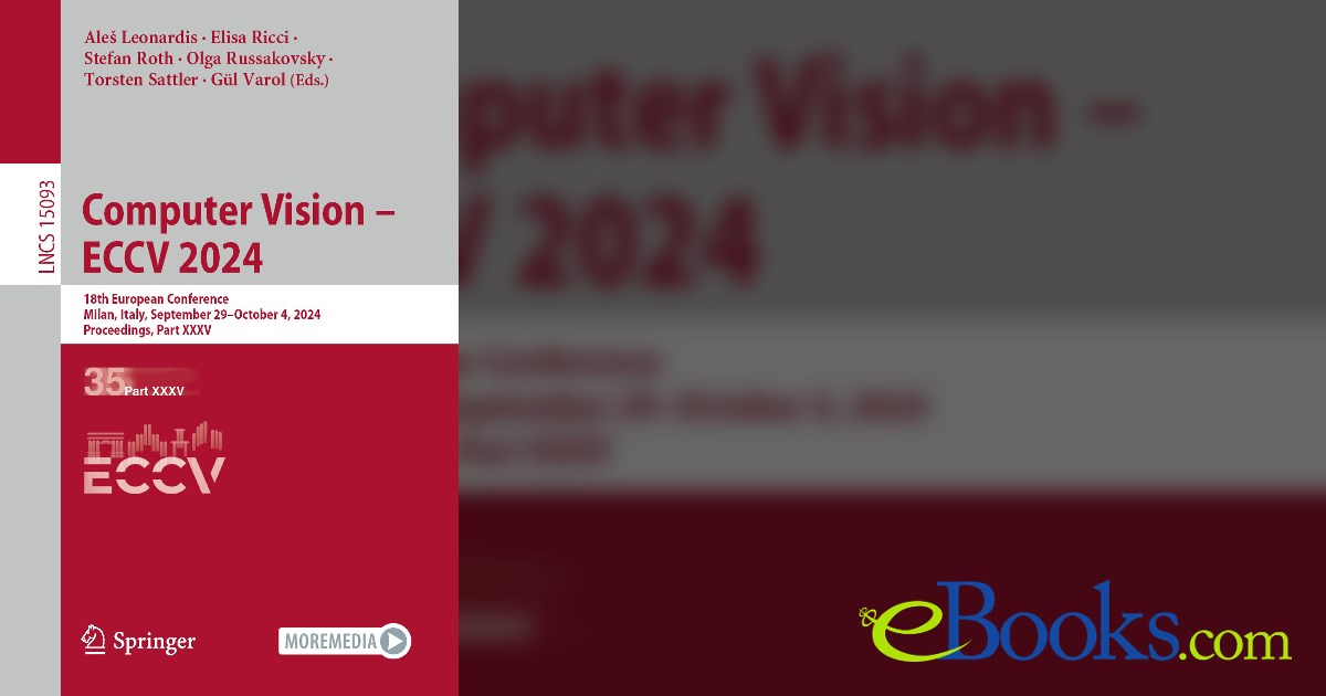 Computer Vision – ECCV 2024 by Aleš Leonardis (ebook)