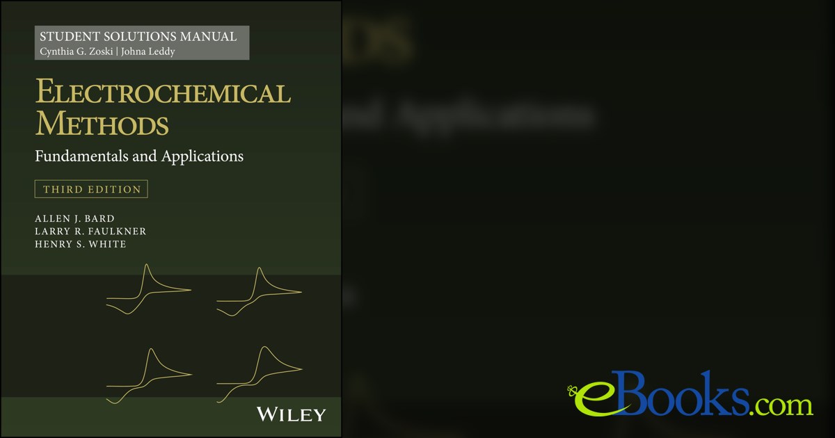 Student Solutions Manual to accompany Electrochemical Methods