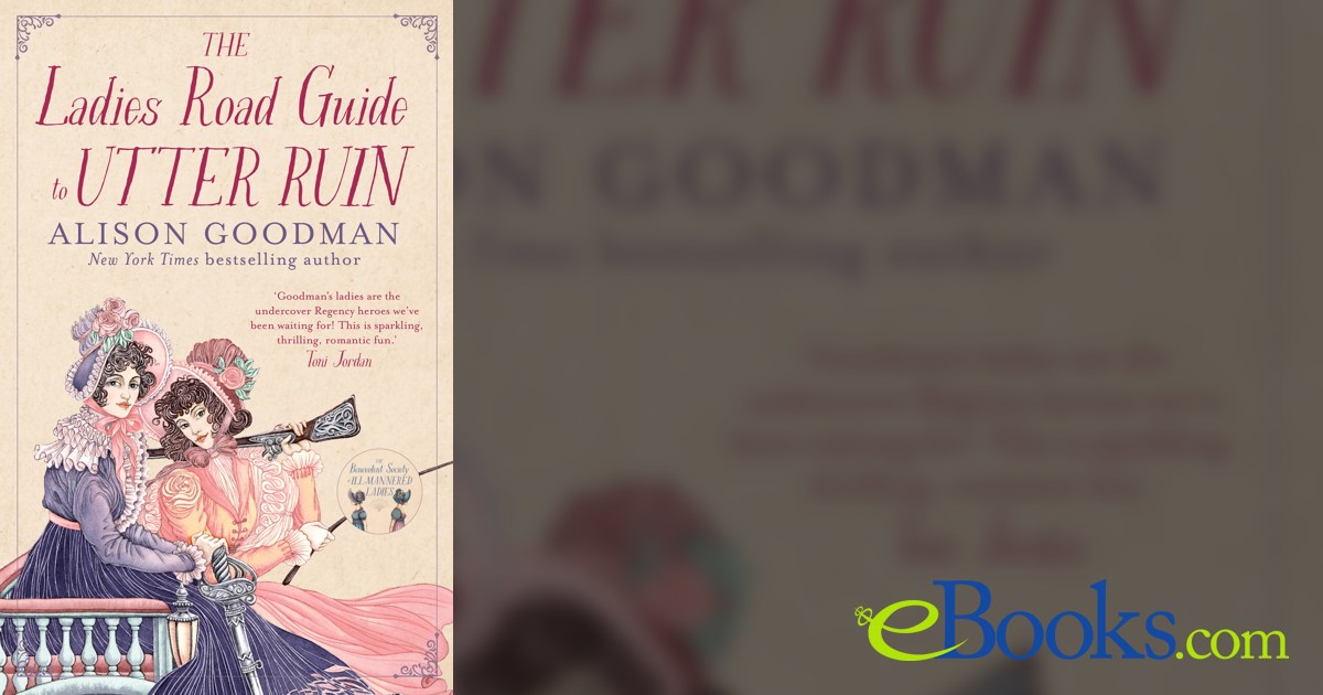 The Ladies Guide To Utter Ruin