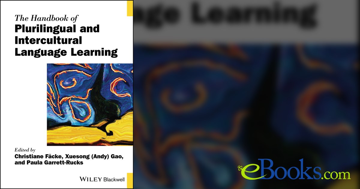The Handbook of Plurilingual and Intercultural Language Learning