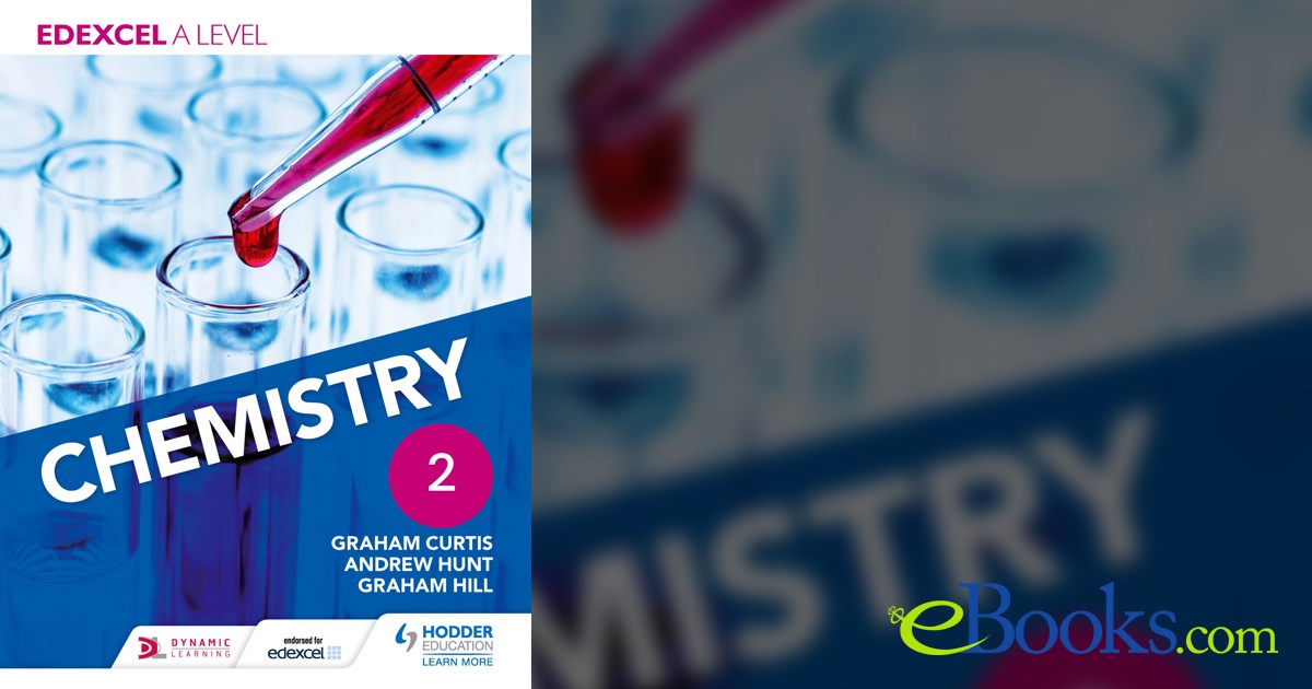 Edexcel A Level Chemistry Student Book 2 by Andrew Hunt (ebook)