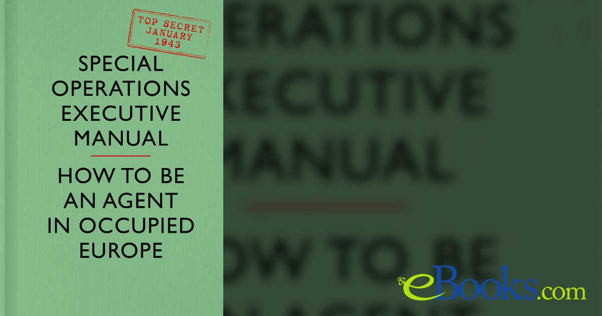 SOE Manual by Special Operations Executive (ebook)