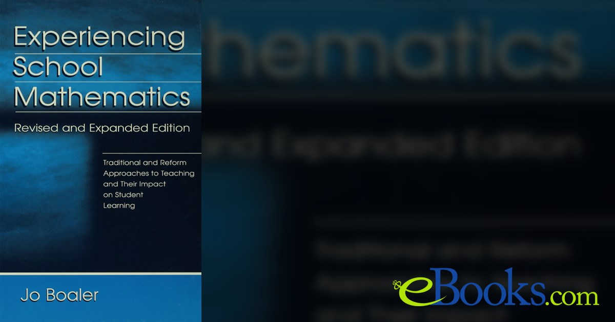 Experiencing School Mathematics by Jo Boaler (ebook)