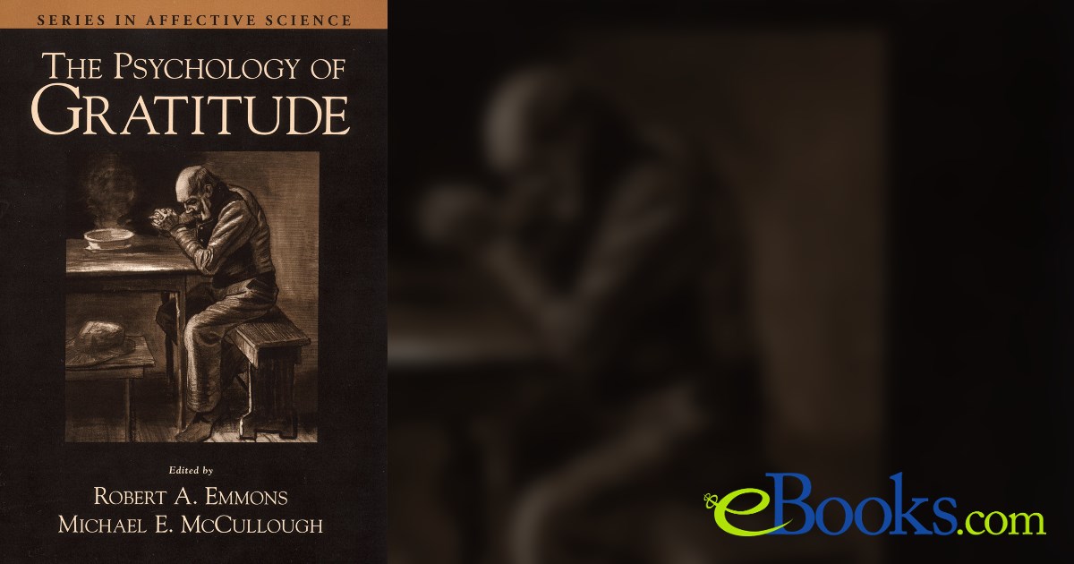 The Psychology of Gratitude by Robert A. Emmons (ebook)