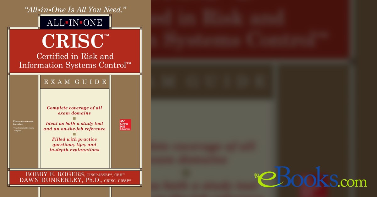 CRISC Certified in Risk and Information Systems Control All-in-One Exam ...