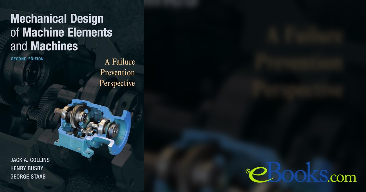 Mechanical design of machine elements and machines 2nd ed 