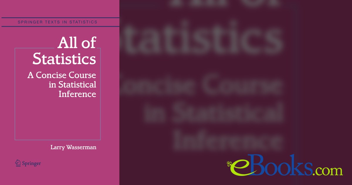 All of Statistics by Larry Wasserman (ebook)