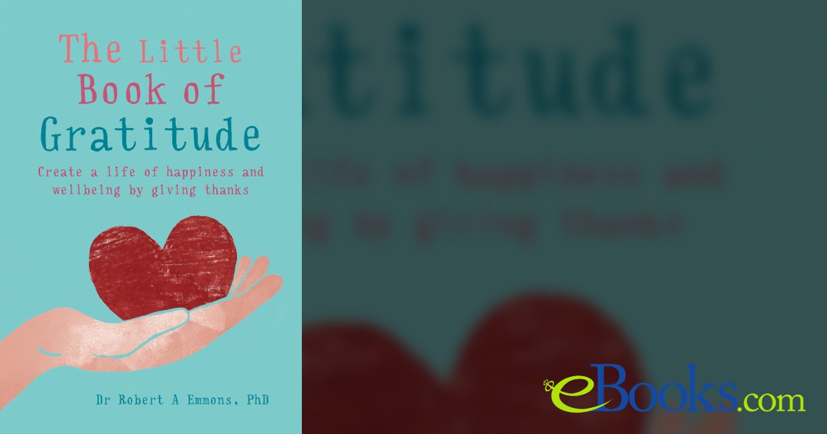 The Little Book of Gratitude by Robert Emmons (ebook)