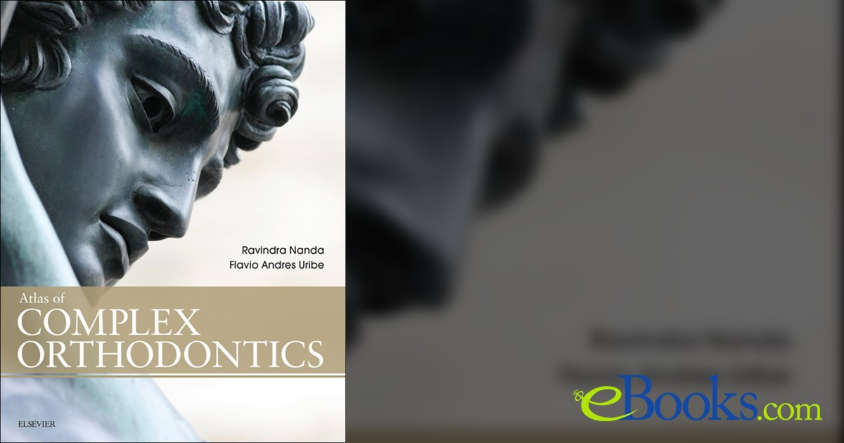 Atlas of Complex Orthodontics - E-Book