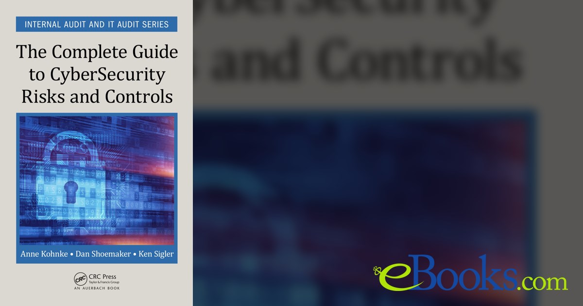 Security Risks Books The Complete Guide to Cybersecurity Risks and Controls