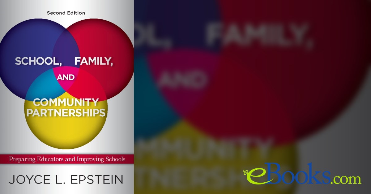 School, Family, and Community Partnerships (2nd ed.)