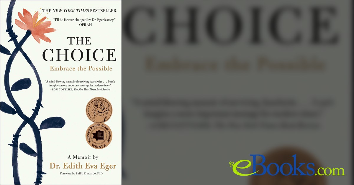 The Choice by Edith Eva Eger (ebook)