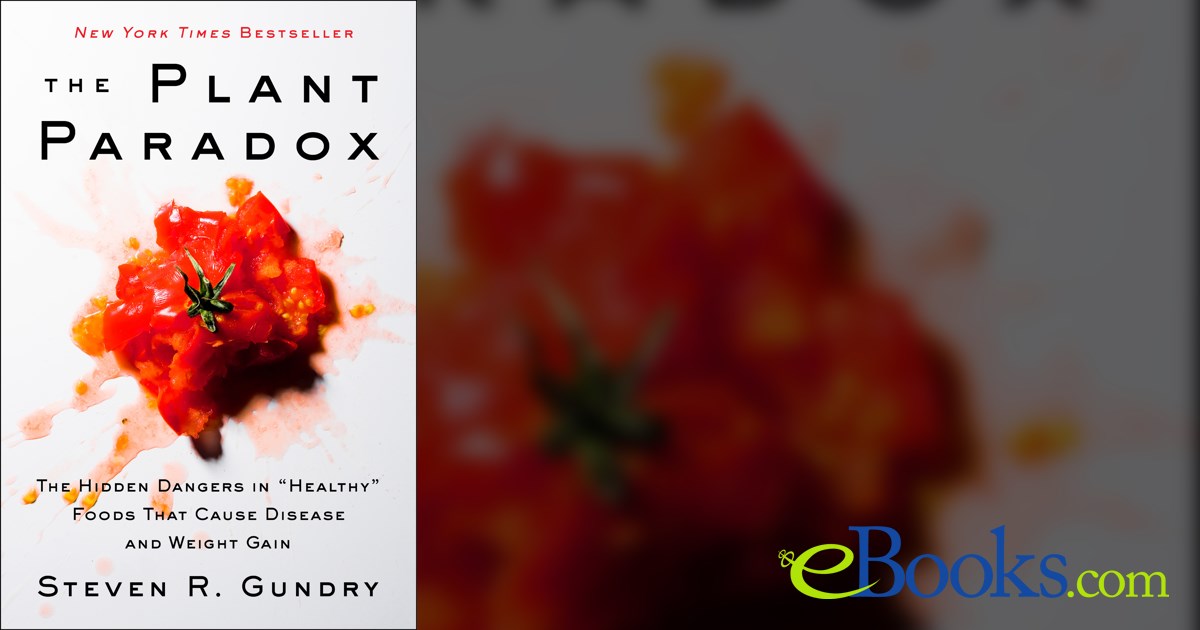 Plant Paradox Yes List: The All-You-Can-Eat Diet - Shortform Books THE PLANT PARADOX QUICK AND EASY T