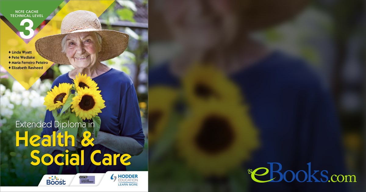 NCFE CACHE Technical Level 3 Extended Diploma in Health and Social Care