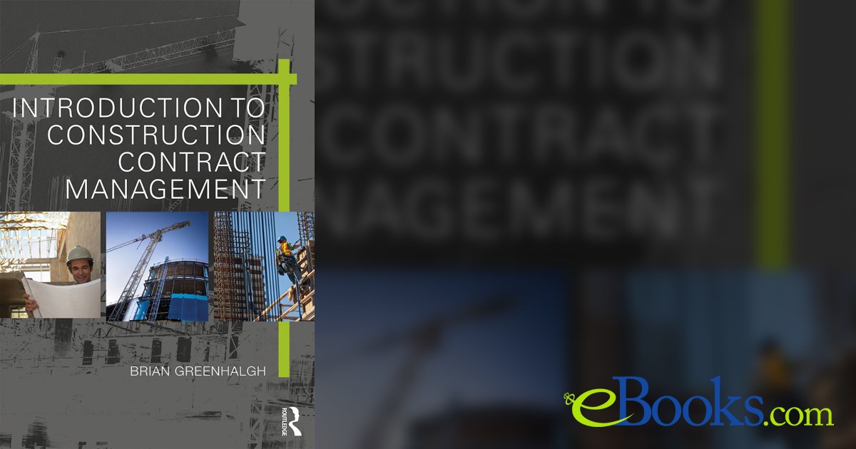 Introduction to Construction Contract Management
