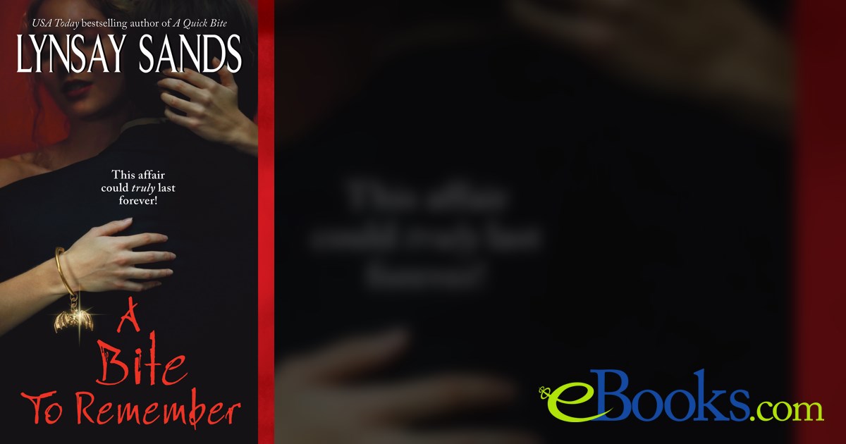 A Bite to Remember by Lynsay Sands (ebook)
