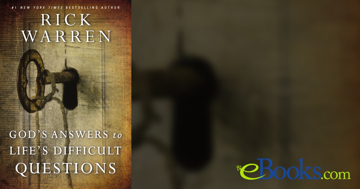 God's Answers to Life's Difficult Questions by Rick Warren (ebook)