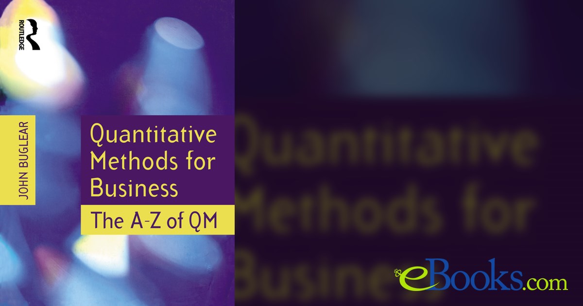 Quantitative Methods for Business by John Buglear (ebook)