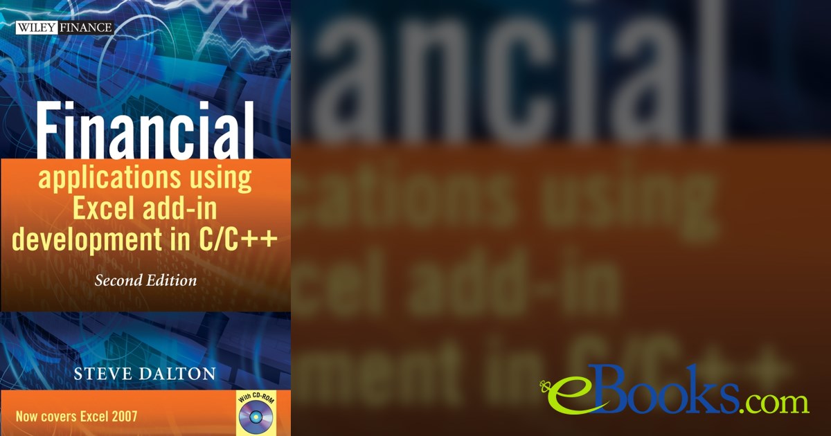 Financial Applications using Excel Add-in Development in C / C++