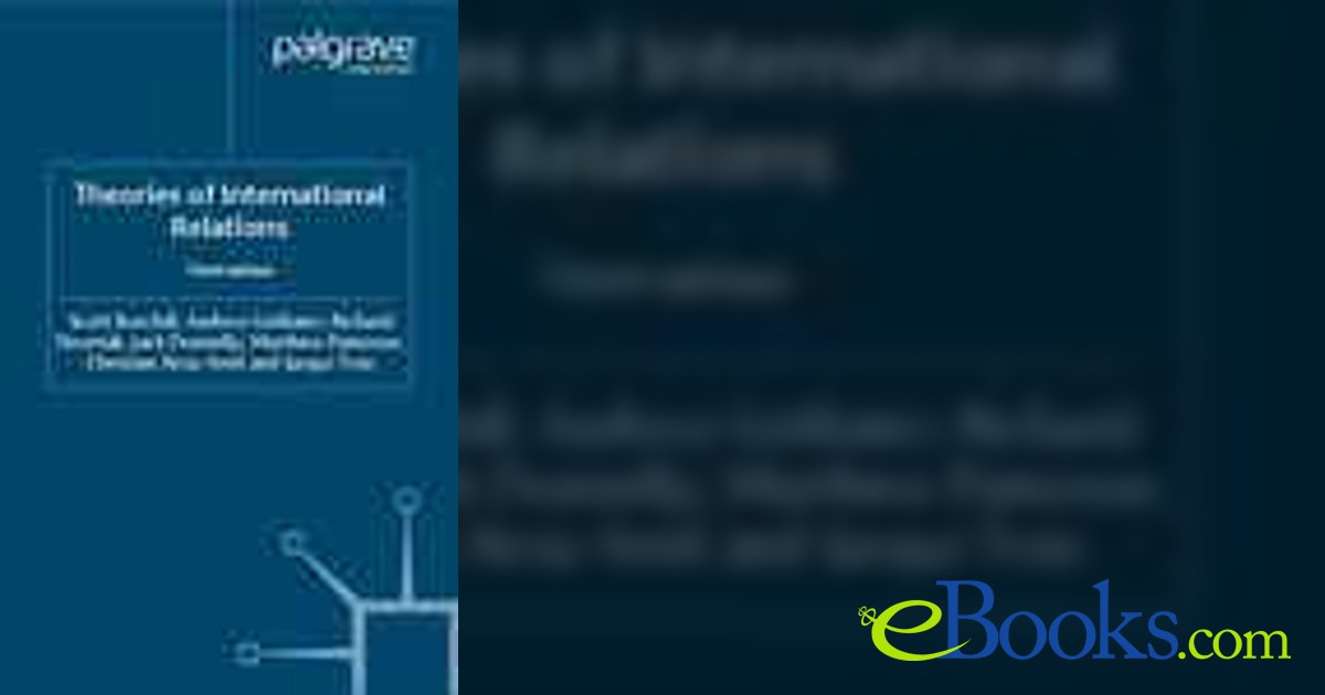 Theories of International Relations (3rd ed.)
