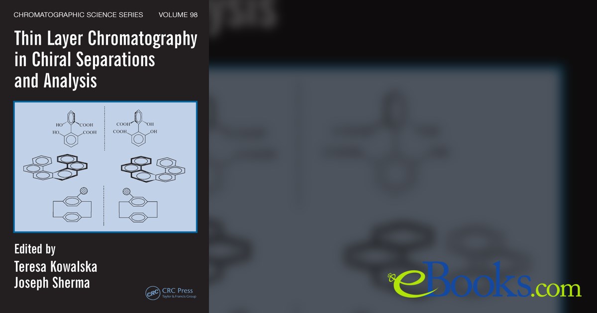 Thin Layer Chromatography in Chiral Separations and Analysis